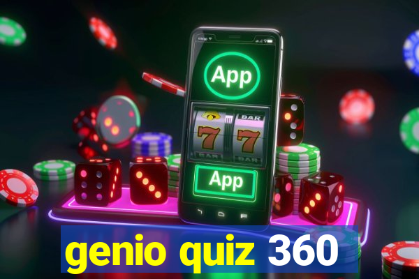 genio quiz 360